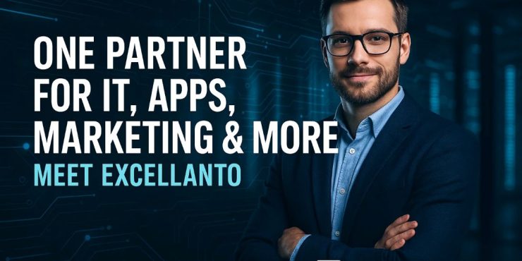 One Partner for IT, Apps, Marketing & More – Meet Excellanto