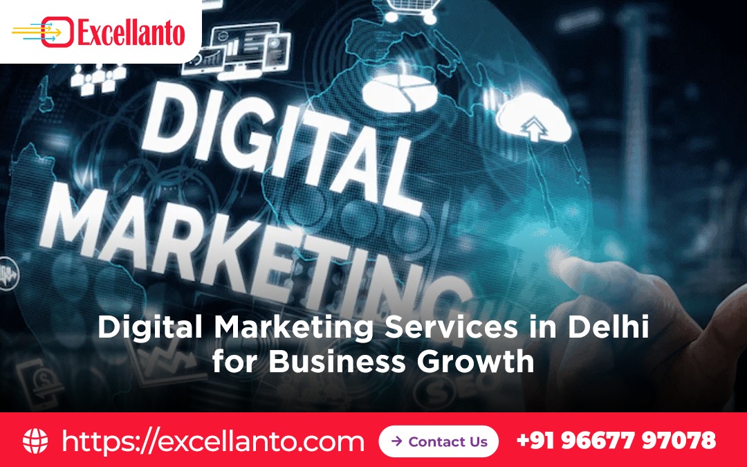 Digital Marketing Services in Delhi for Business Growth